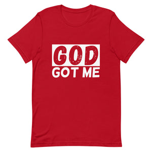 God Got Me Short-Sleeve Unisex T-Shirt